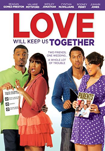 Love Will Keep Us Together - Plakátok