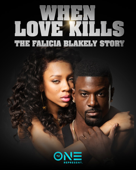 When Love Kills: The Falicia Blakely Story - Affiches