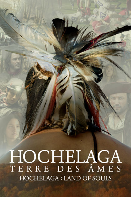 Hochelaga, země duší - Plagáty