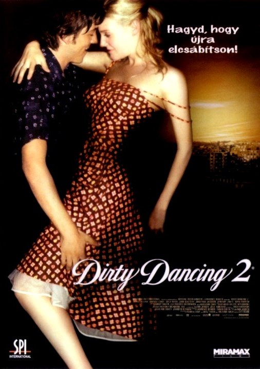 Piszkos tánc 2. - Plakátok