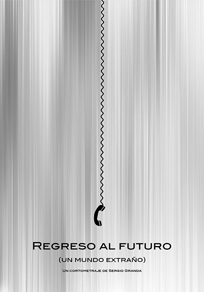 Regreso al futuro: un mundo extraño - Posters