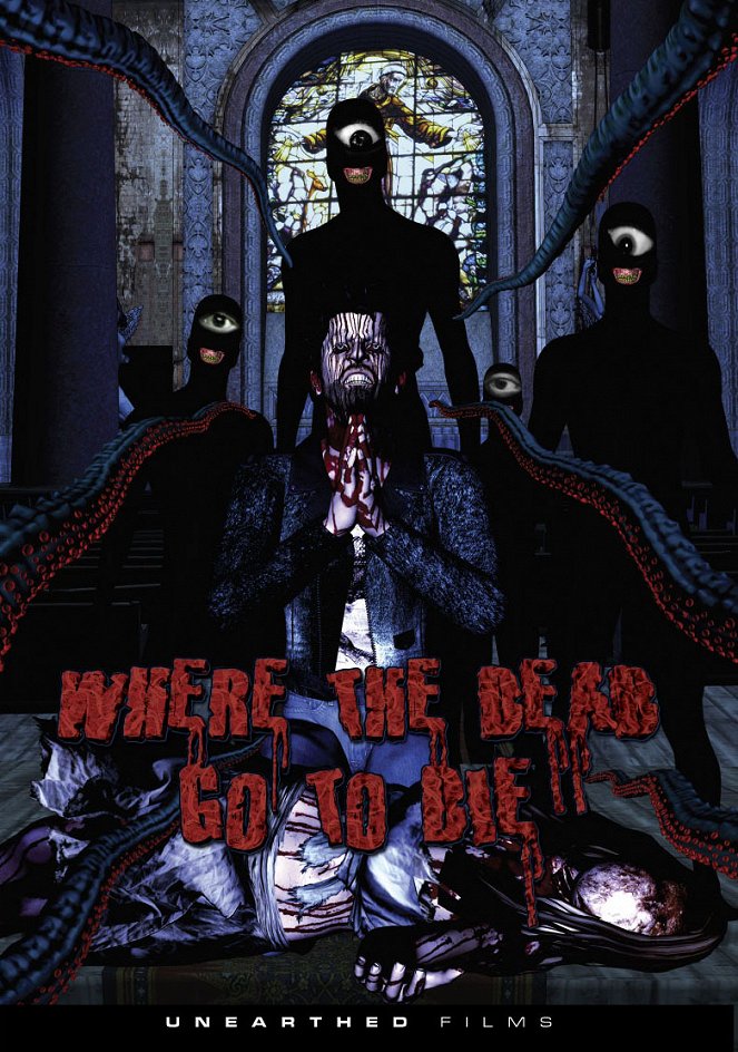 Where the Dead Go to Die - Affiches