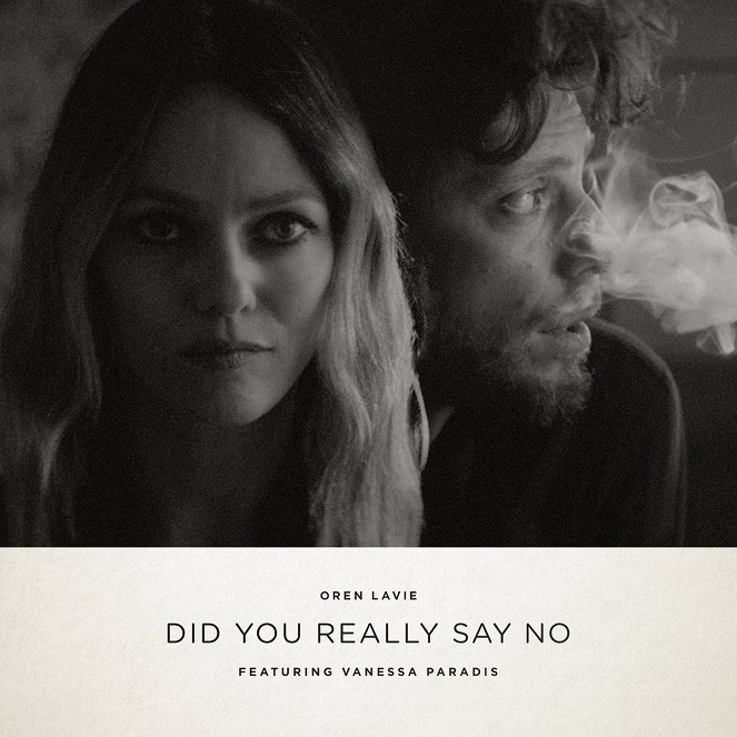 Oren Lavie - Did You Really Say No ft. Vanessa Paradis - Affiches