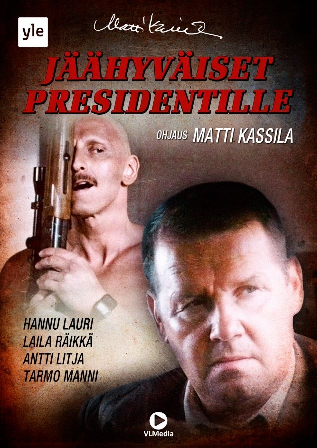 Jäähyväiset presidentille - Plakáty