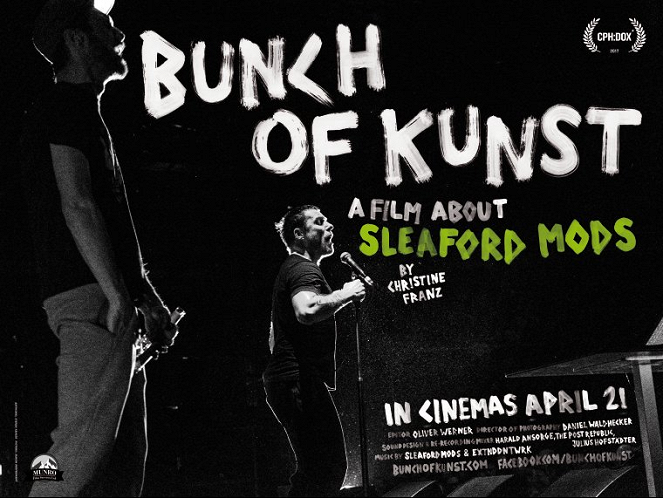 Bunch of Kunst - A Film About Sleaford Mods - Cartazes