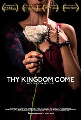 Thy Kingdom Come - Posters