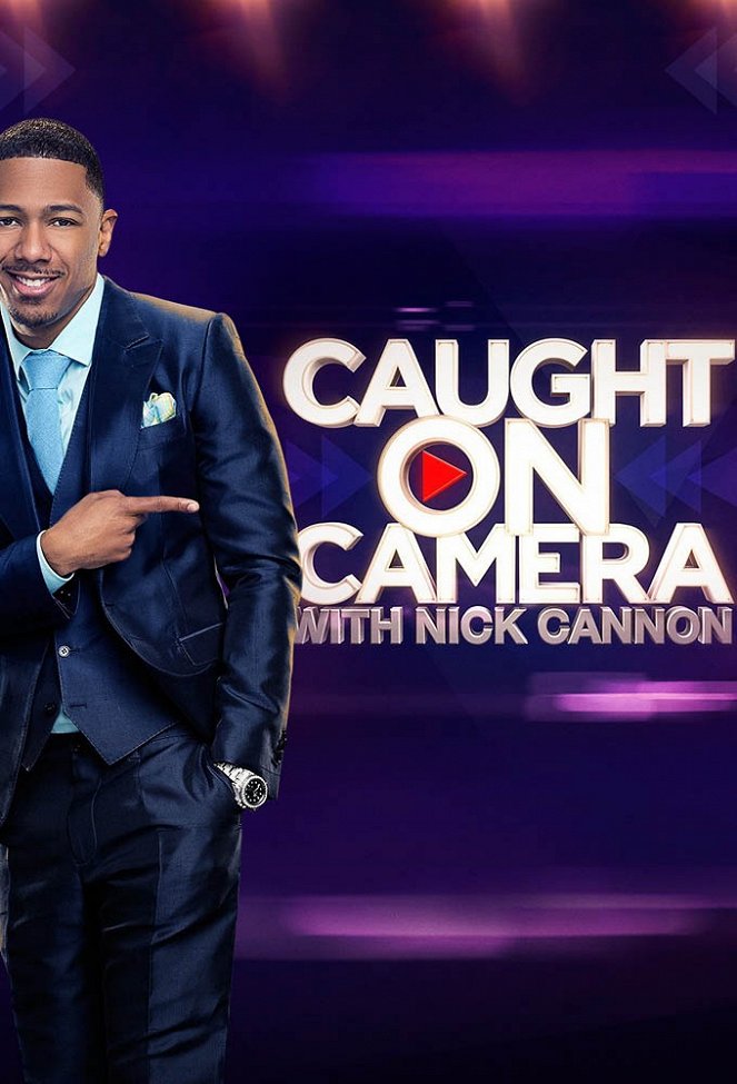 Caught on Camera with Nick Cannon - Plakate