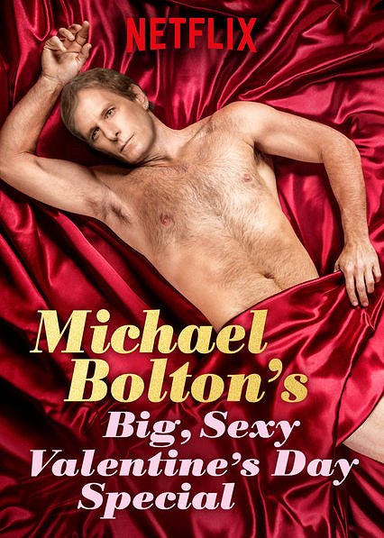 Michael Bolton's Big, Sexy Valentine's Day Special - Carteles