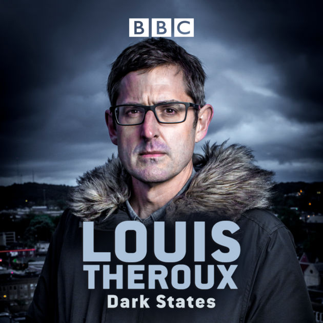 Louis Theroux: Dark States - Plakate