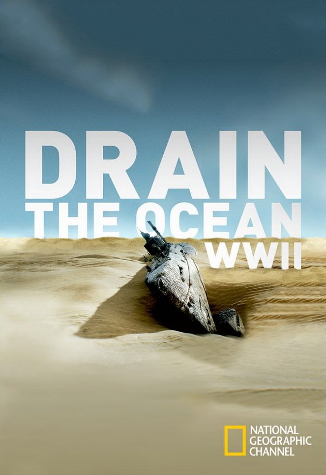 Drain the Ocean: WWII - Posters