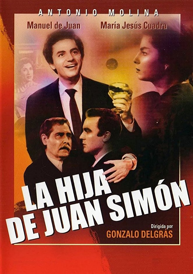 La hija de Juan Simón - Plakate
