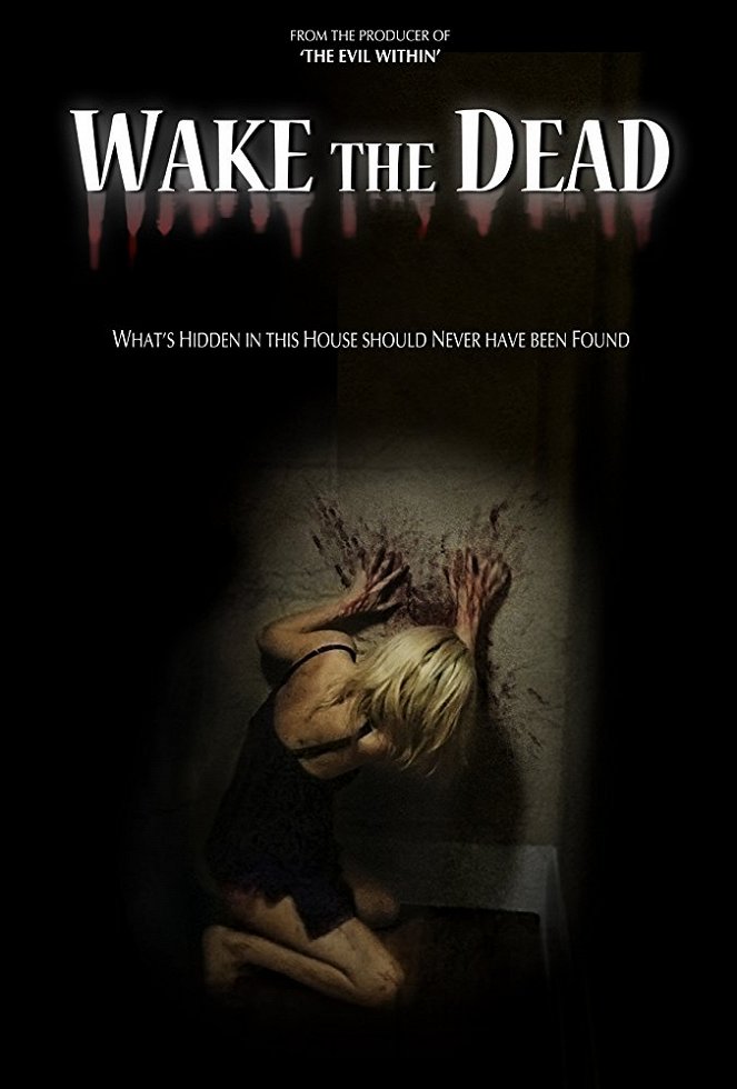 Wake the Dead - Affiches