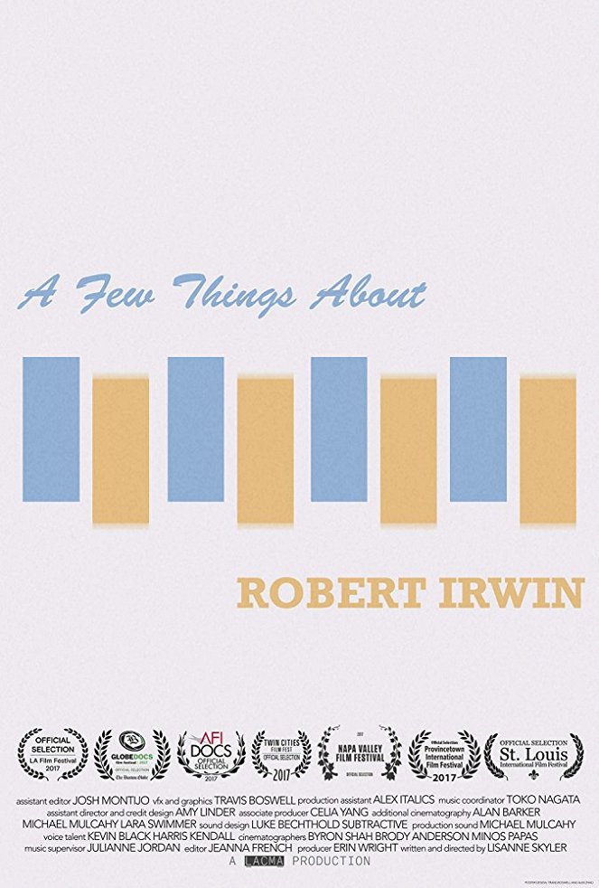 A Few Things About Robert Irwin - Affiches