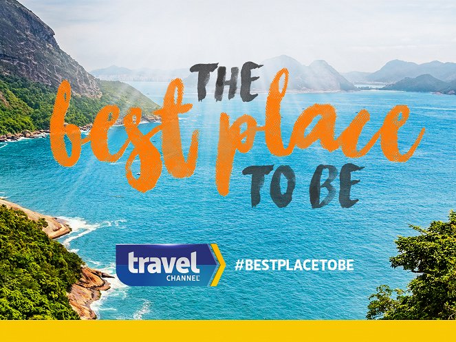 The Best Place to Be - Plakate