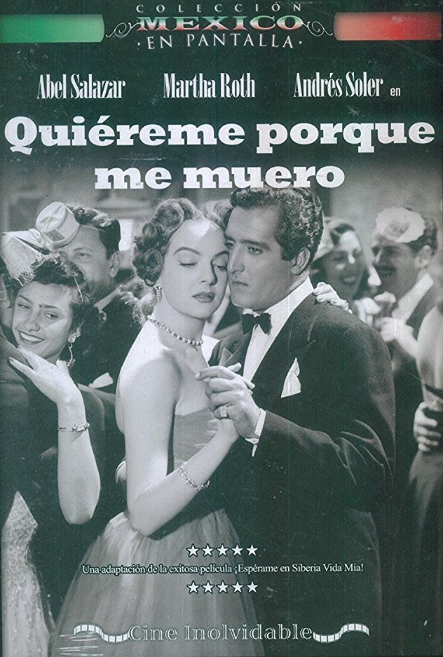 Quiéreme porque me muero - Posters