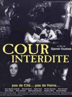 Cour interdite - Cartazes