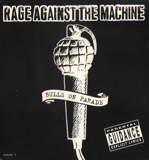 Rage Against The Machine - Bulls on Parade - Plakáty
