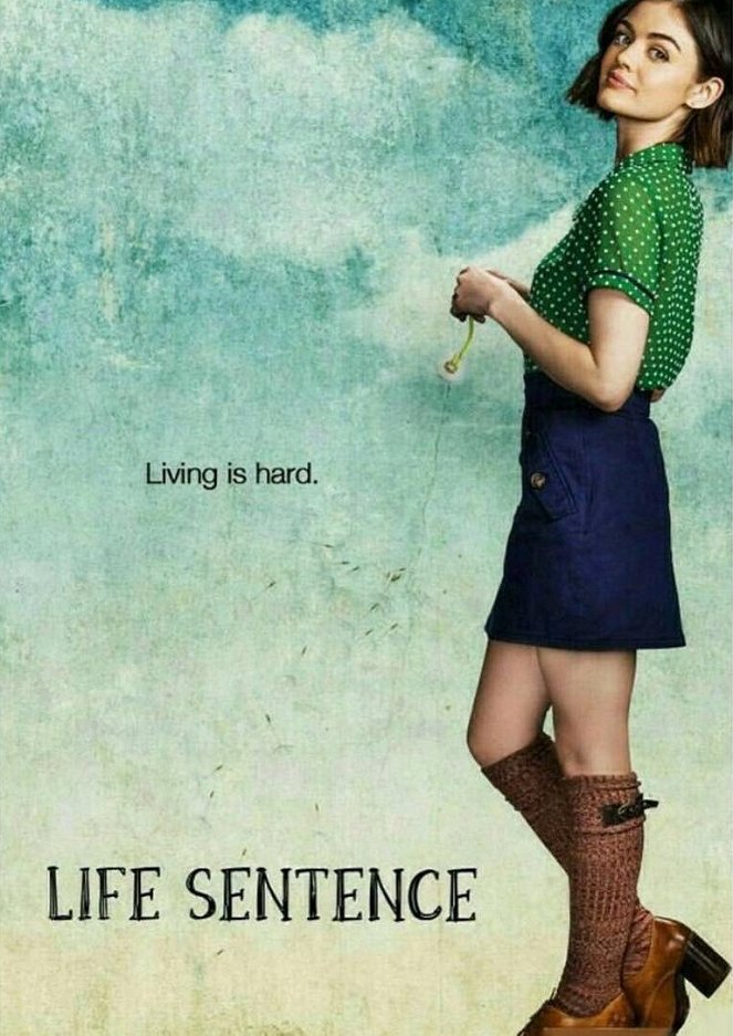 Life Sentence - Carteles