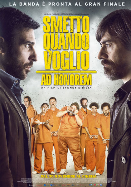 I Can Quit Whenever I Want: Ad Honorem - Posters