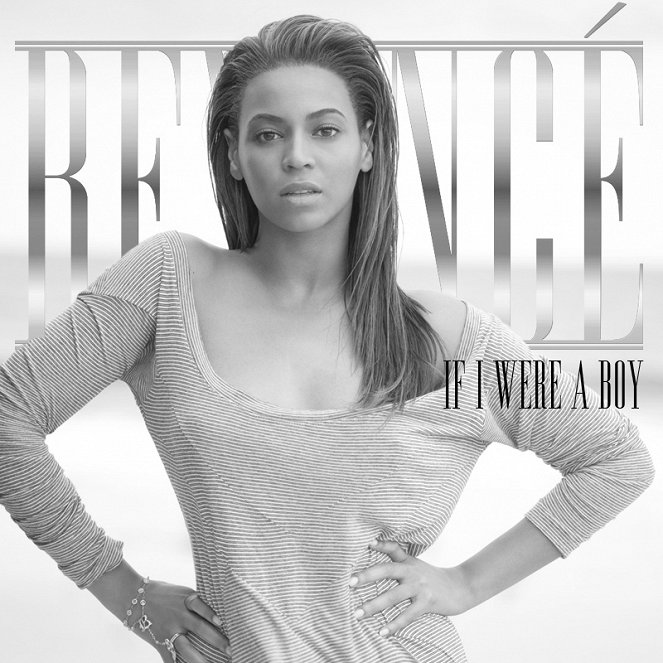 Beyoncé: If I Were a Boy - Carteles