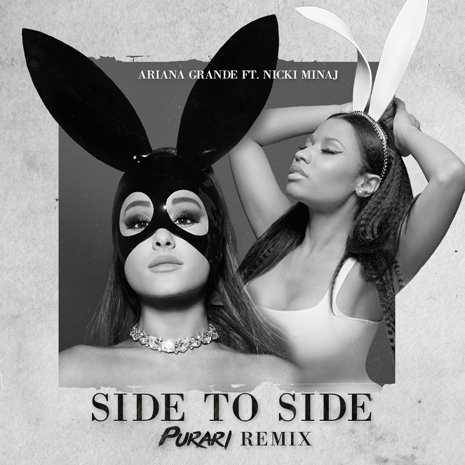 Ariana Grande feat. Nicki Minaj - Side To Side - Plakátok