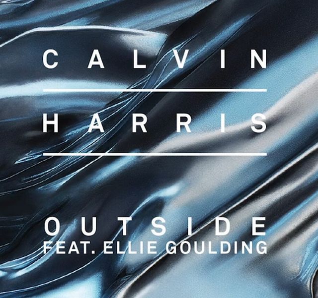 Calvin Harris ft. Ellie Goulding - Outside - Posters