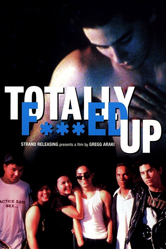Totally f***ed up - Affiches