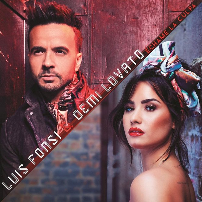 Luis Fonsi feat. Demi Lovato - Échame La Culpa - Plakáty