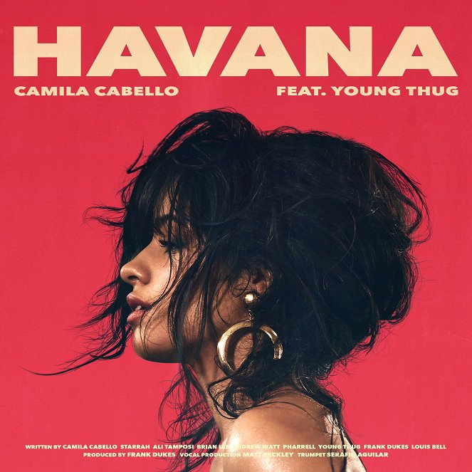 Camila Cabello feat. Young Thug - Havana - Affiches