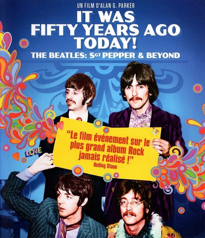 It Was Fifty Years Ago Today ! The Beatles : Sgt Pepper and Beyond - Affiches