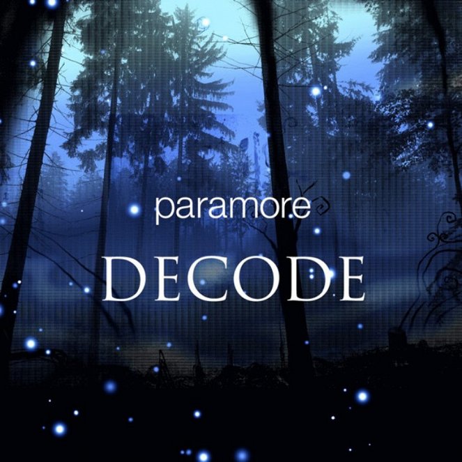 Paramore - Decode - Cartazes