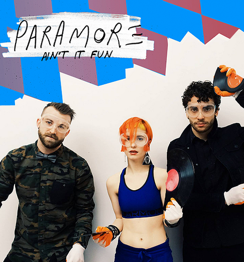 Paramore - Ain't It Fun - Cartazes