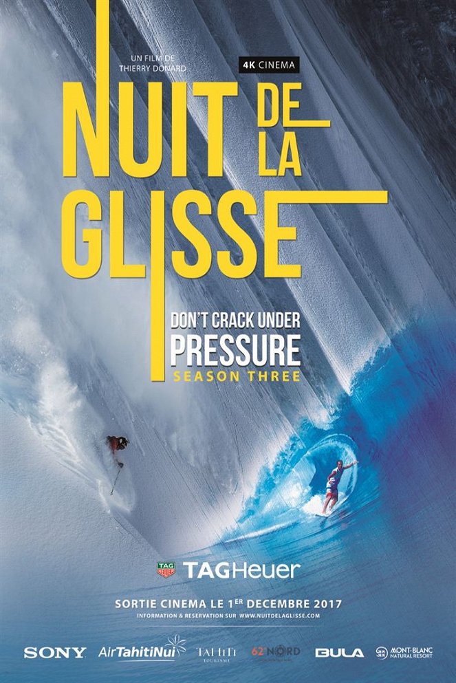 La Nuit de la Glisse : Don't Crack Under Pressure season three - Carteles