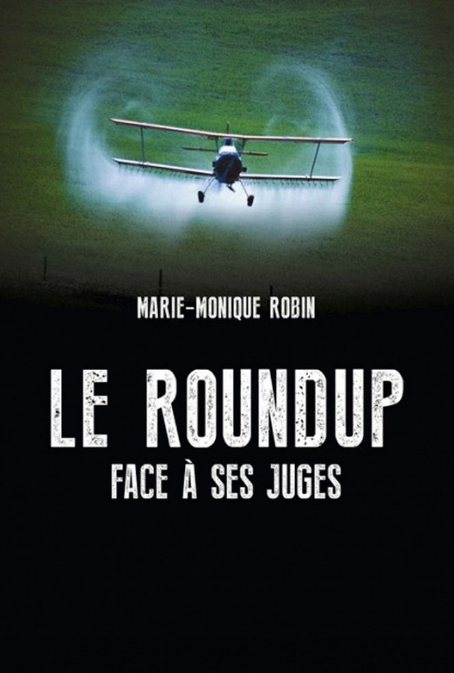 Roundup face a ses juges - Affiches