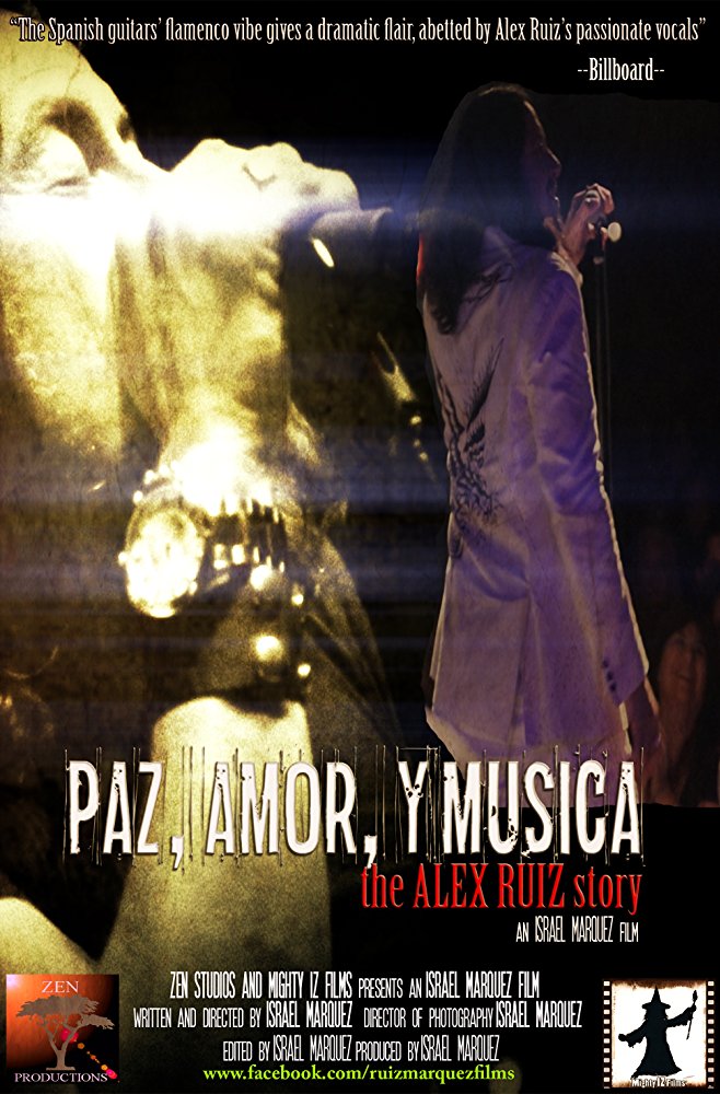 Paz, Amor, y Musica the Alex Ruiz Story - Plakáty