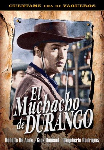 El muchacho de Durango - Posters