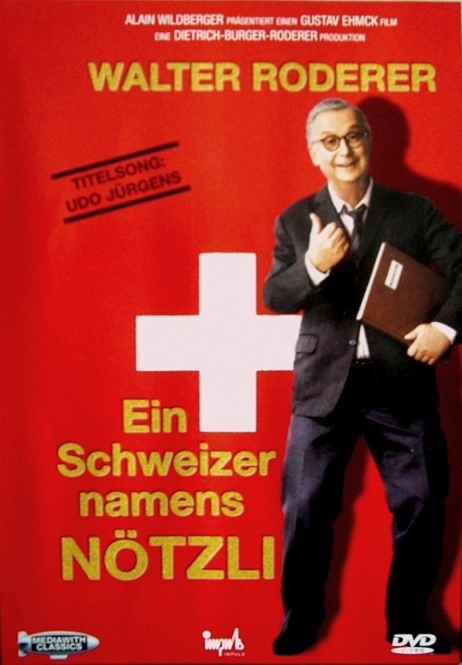 Ein Schweizer namens Nötzli - Cartazes