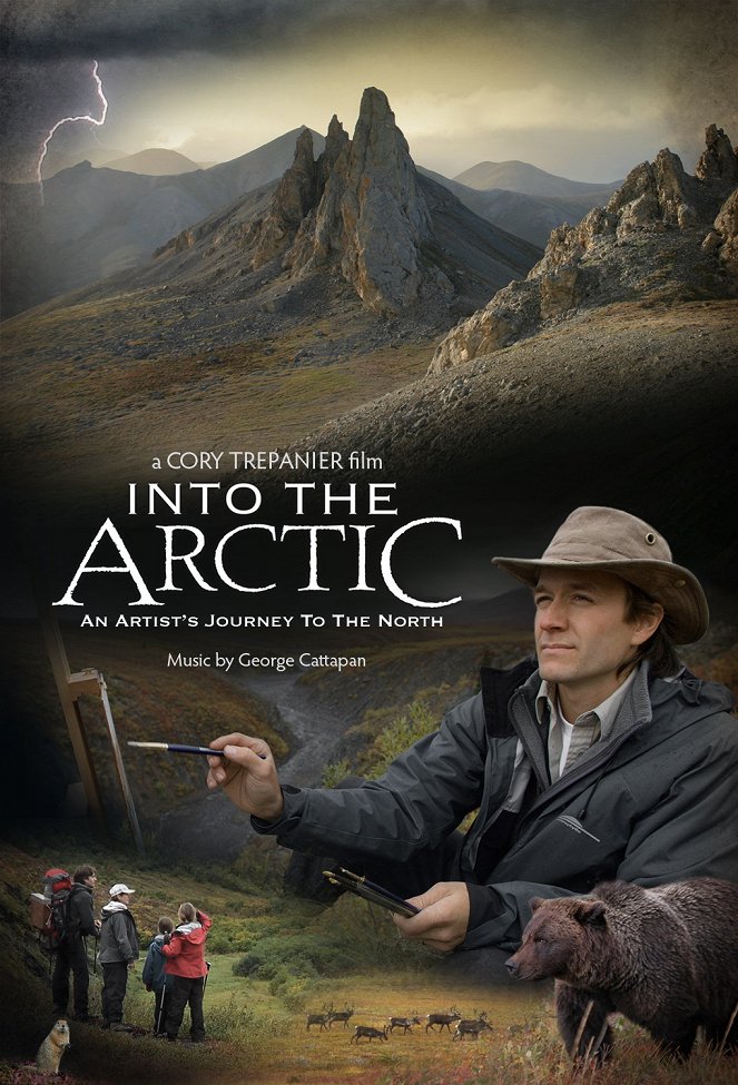 Into the Arctic: An Artist's Journey to the North - Julisteet