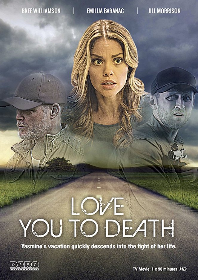Love You to Death - Affiches