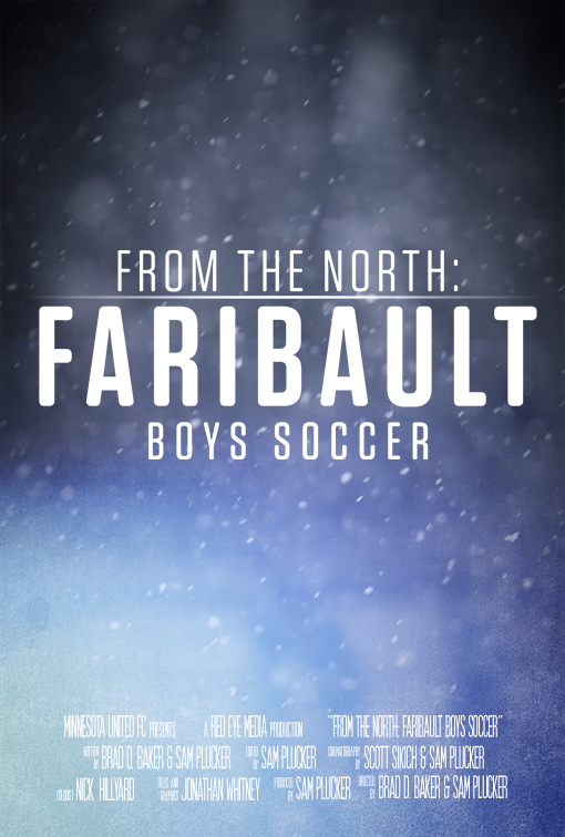 From The North: Faribault Boys Soccer - Plakaty