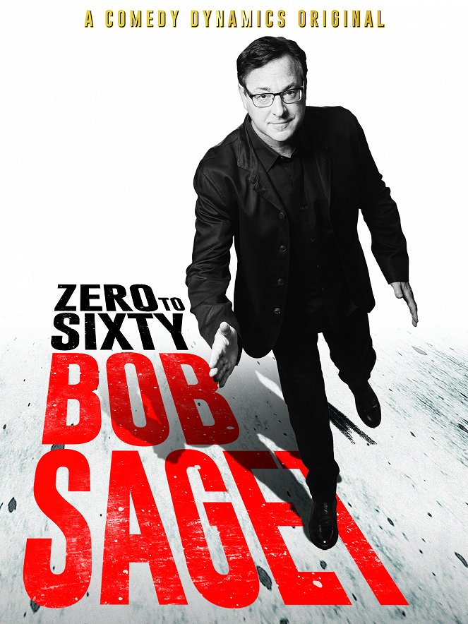 Bob Saget: Zero to Sixty - Julisteet