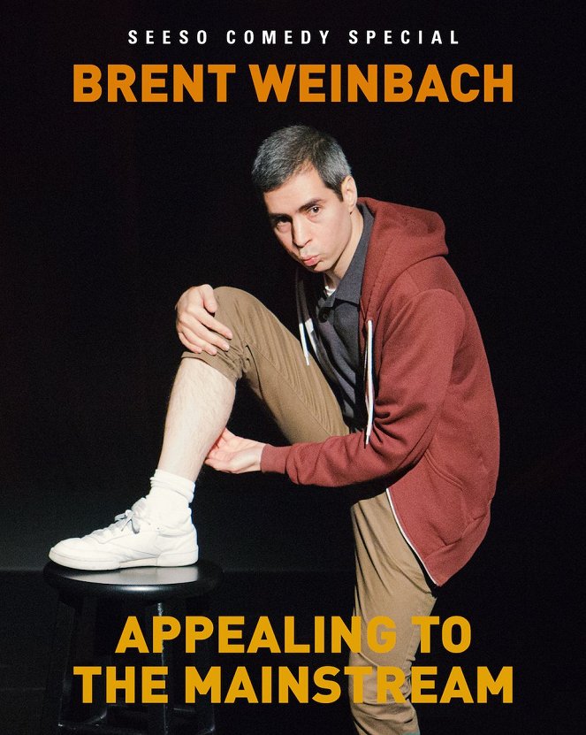 Brent Weinbach: Appealing to the Mainstream - Plagáty
