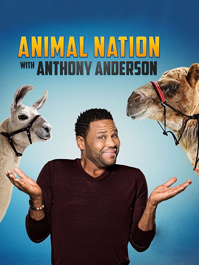 Animal Nation with Anthony Anderson - Cartazes