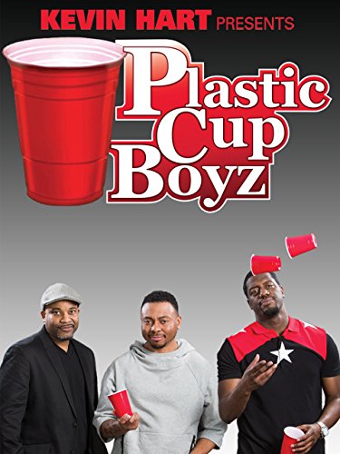Kevin Hart Presents: Plastic Cup Boyz - Cartazes