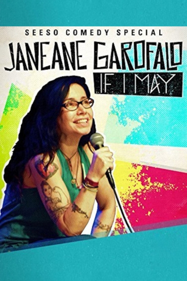 Janeane Garofalo: If I May - Plakate