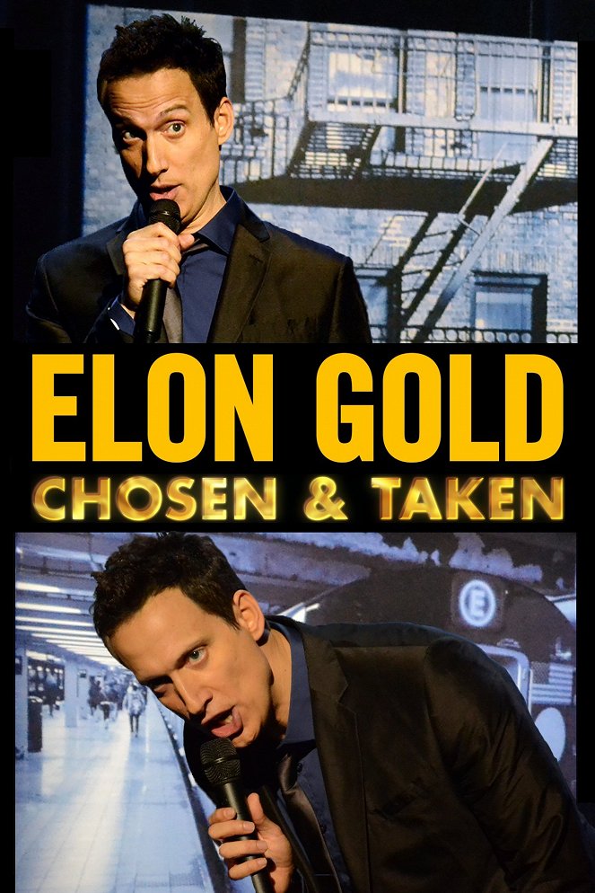 Elon Gold: Chosen & Taken - Julisteet