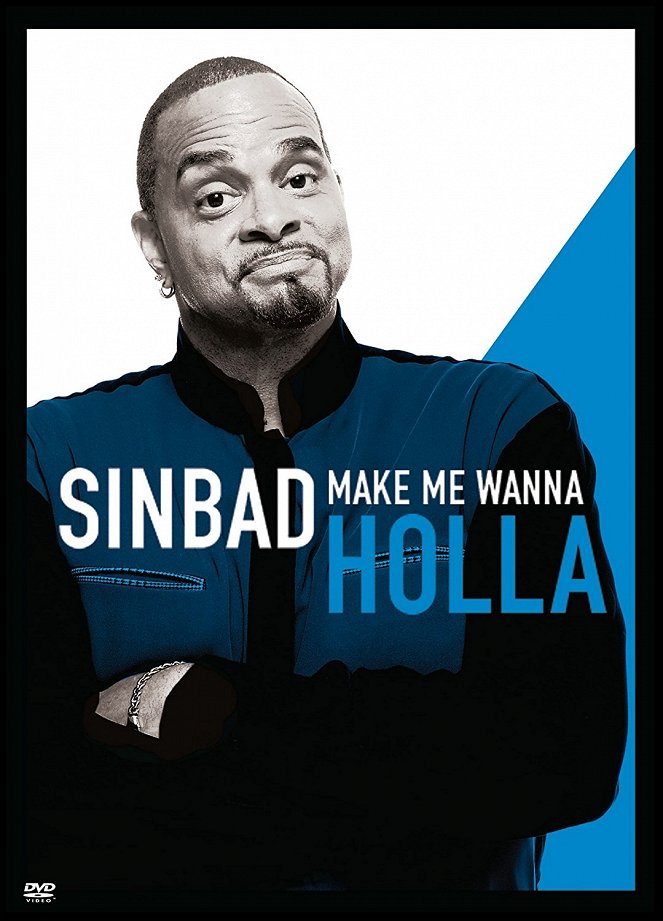 Sinbad: Make Me Wanna Holla! - Plagáty