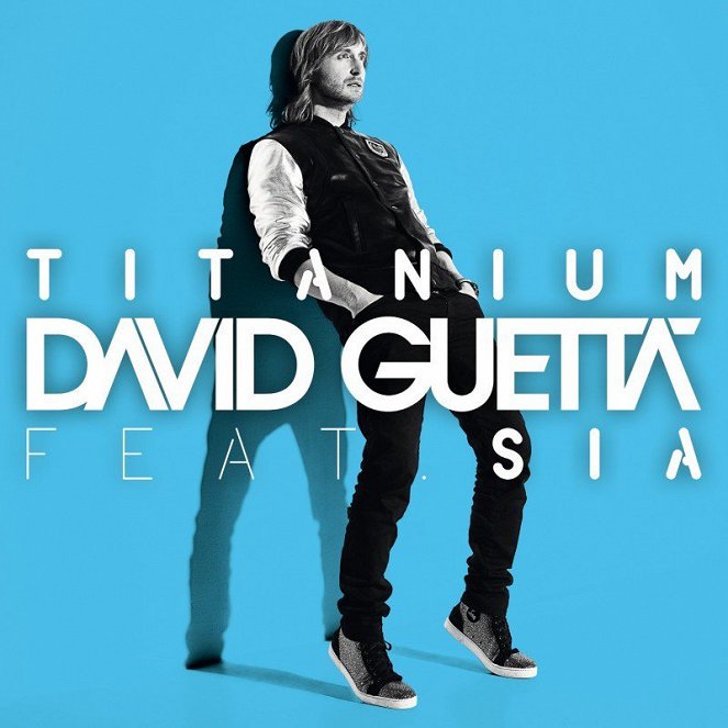 David Guetta feat. SIA - Titanium - Posters