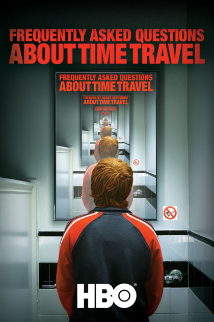 Frequently Asked Questions About Time Travel - Cartazes