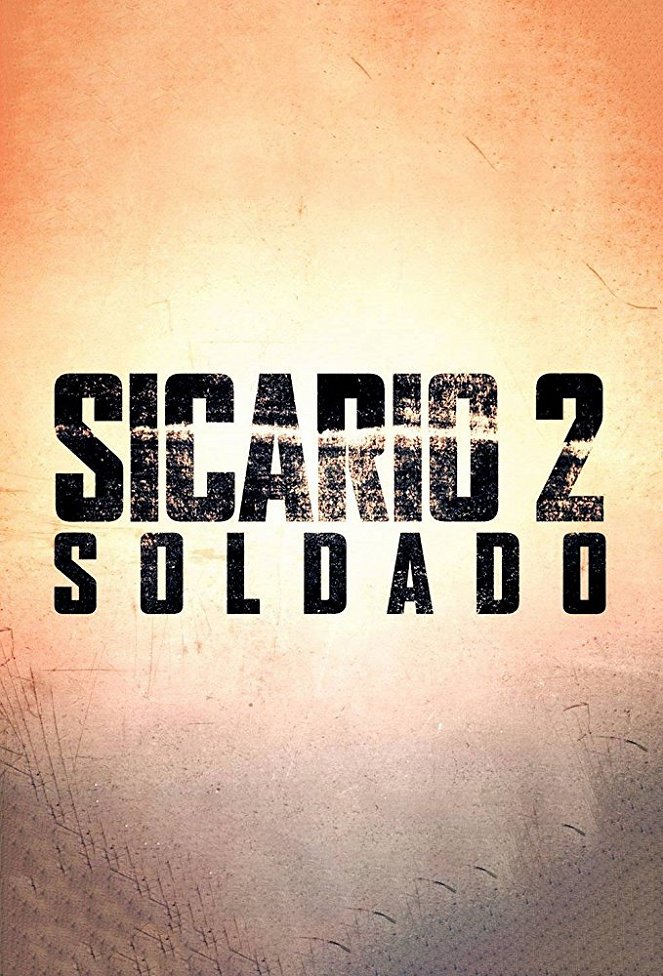 Sicario 2: Soldado - Plakaty